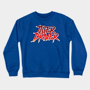 Tiger Driver v1.5 Crewneck Sweatshirt